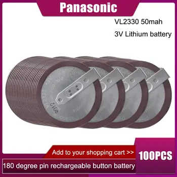 100 БР. Panasonic Оригинален VL2330/HFN 3 В 50 ма 180 градуса Акумулаторна Батерия добро качество на ключ за кола Дистанционно Часовници