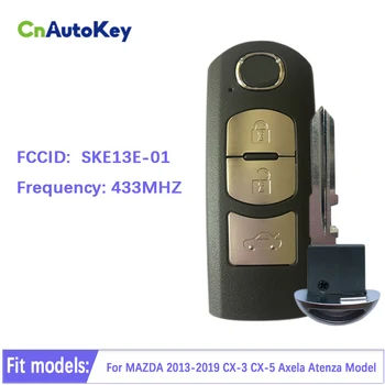 CN026016 3 Бутона Умно Дистанционно Управление Автоматично Ключодържател За MAZDA 2013-2019 CX-3 CX-5 Axela Atenza Модел SKE13E-02 Управление на 433 Mhz