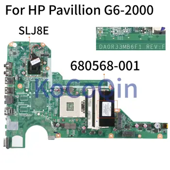 KoCoQin дънна Платка за лаптоп HP Pavillion G4 G6 G7 G4-2000 G6-2000 G7-2000 дънна Платка DA0R33MB6E0 680568-001 680568-501