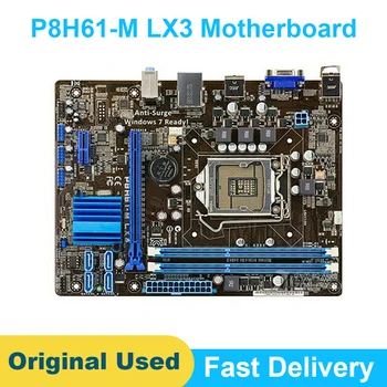 P8H61-M LX3 PLUS дънната Платка Destop LGA1155 H61M-E/K/C/D I7 I5 I3 Процесор Intel 16G DDR3 PCI-E 2.0 НА USB2.0 VGA дънната Платка на Едро