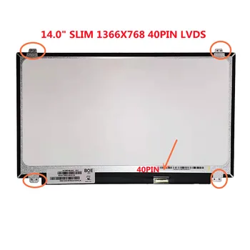 Безплатна ДОСТАВКА14-инчов LCD екран за лаптоп Универсален за B140XW03 V. 0 LP140WH2 N140BGE-L32 HB140WX1-300 BT140WG03 LTN140AT20 28 06