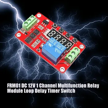Нов FRM01 DC 12V 1 Канален Многофункционален Релеен Модул Превключвател Таймер за Забавяне на Линия самостоятелно блокиране на Модул за Синхронизация